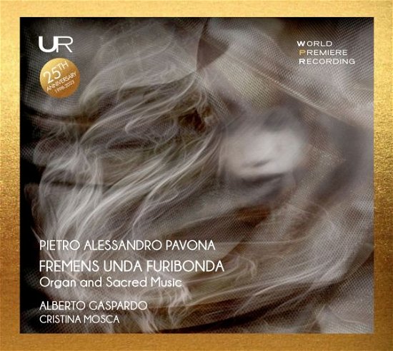Cover for Pavona / Gaspardo / Zavagno · Fremens Unda Furibonda - Organ &amp; Sacred Music (CD) (2023)