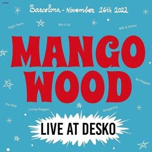 Cover for Mango Wood · Live At Desko (LP) (2023)