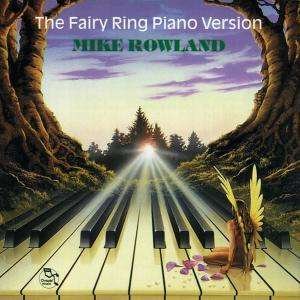 Cover for Rowland Mike · The Fairy Ring Piano Version (CD) (1995)