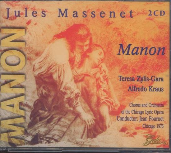 Cover for Massenet / Zylis-gara / Chicago Lyric Orch / Erede · Massenet: Manon (CD) (2013)