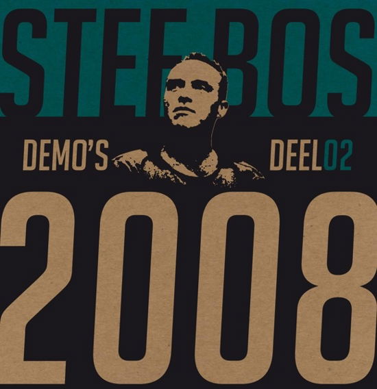 Stef Bos - Demo 2 - Stef Bos - Muziek - COAST TO COAST - 8714691111052 - 25 januari 2019