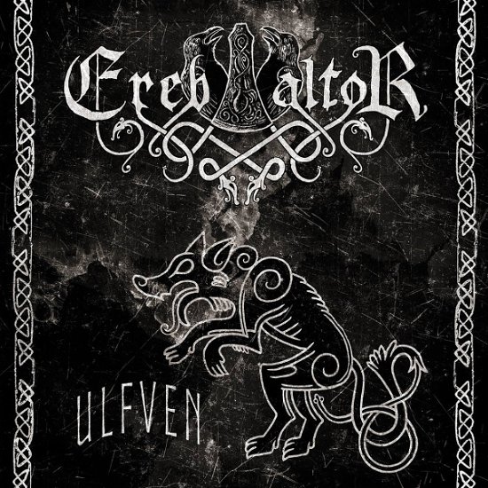 Ereb Altor · Ulfven (CD) [Deluxe edition] [Digipak] (2017)
