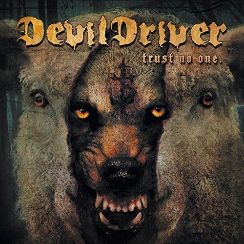 Devildriver - Devildriver - Trust No One : With 2 Bonus Tracks - Devildriver - Musik - Roadrunner - 9397601006052 - 1980