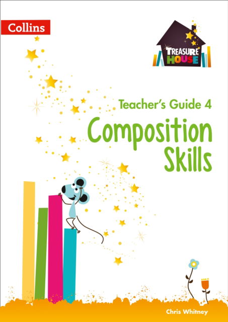 Cover for Chris Whitney · Composition Skills Teacher’s Guide 4 - Treasure House (Paperback Book) (2017)