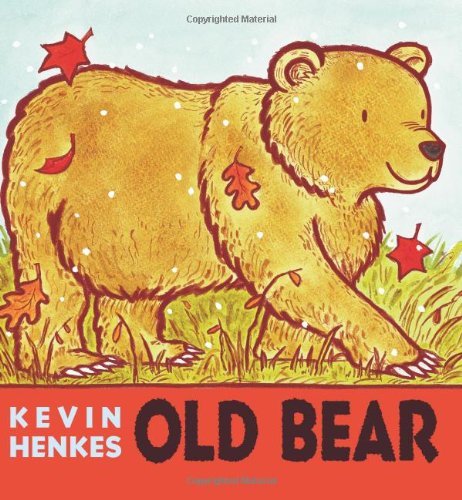 Old Bear - Kevin Henkes - Bøker - HarperCollins - 9780061552052 - 19. august 2008