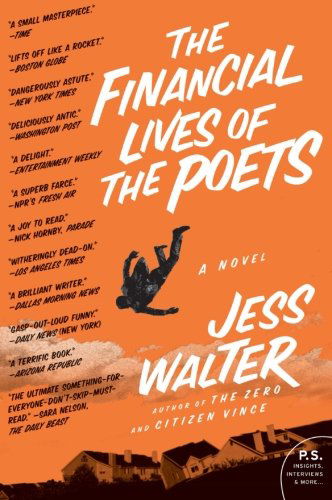 Cover for Jess Walter · The Financial Lives of the Poets: A Novel (Paperback Bog) [Reprint edition] (2010)