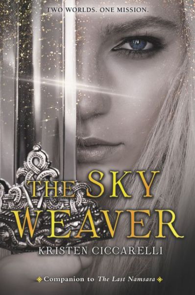 Cover for Kristen Ciccarelli · The Sky Weaver - Iskari (Paperback Bog) (2024)