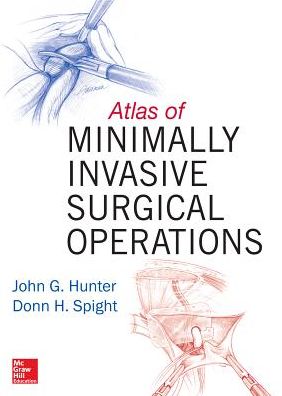 Cover for John Hunter · Atlas of Minimally Invasive Surgical Operations (Hardcover Book) [Ed edition] (2018)