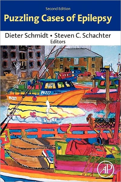 Puzzling Cases of Epilepsy - Steven C. Schachter - Books - Elsevier Science Publishing Co Inc - 9780123740052 - September 4, 2008