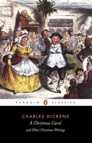 A Christmas Carol and Other Christmas Writings - Charles Dickens - Kirjat - Penguin Books Ltd - 9780140439052 - torstai 30. lokakuuta 2003