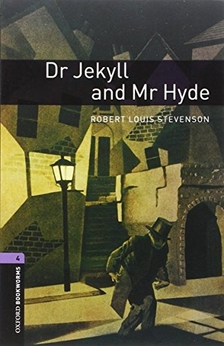 Cover for Robert Louis Stevenson · Oxford Bookworms Library: Level 4:: Dr Jekyll and Mr Hyde audio pack - Oxford Bookworms Library (Buch) (2016)