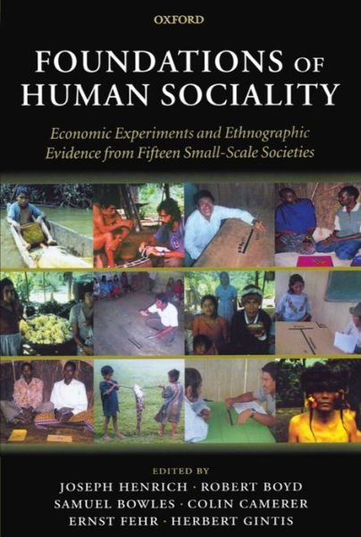 Cover for Boyd · Foundations of Human Sociality: Economic Experiments and Ethnographic Evidence from Fifteen Small-Scale Societies (Paperback Book) (2004)