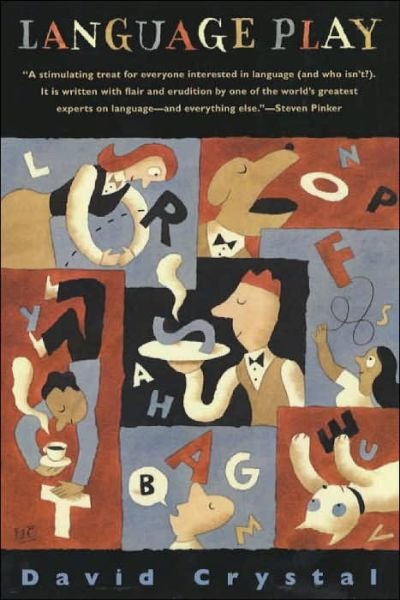 Cover for David Crystal · Language Play (Paperback Book) [Univ of Chicago PR edition] (2001)