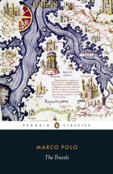 The Travels - Marco Polo - Books - Penguin Books Ltd - 9780241253052 - February 25, 2016