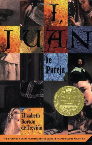 Cover for Elizabeth Borton De Trevino · I, Juan de Pareja: The Story of a Great Painter and the Slave He Helped Become a Great Artist (Paperback Book) [Reissue edition] (2008)