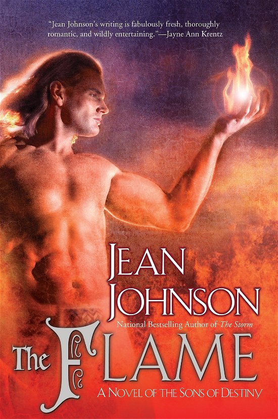 Cover for Jean Johnson · The Flame: A Novel of the Sons of Destiny (Pocketbok) (2008)