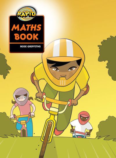 Rapid Maths: Pupil Book Pack Level 4 - RAPID MATHS - Rose Griffiths - Books - Pearson Education Limited - 9780435913052 - June 19, 2009