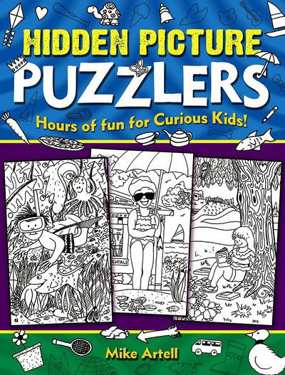 Cover for Mike Artell · Hidden Picture Puzzlers: Hours of Fun for Curious Kids! (Paperback Book) (2018)