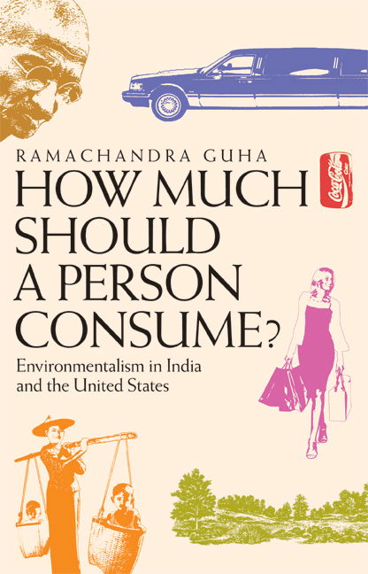 Cover for Ramachandra Guha · How Much Should a Person Consume?: Environmentalism in India and the United States (Pocketbok) (2006)