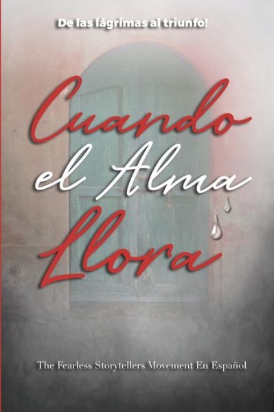 Cover for Adrienne E Bell · Cuando el Alma Llora (Paperback Book) (2020)