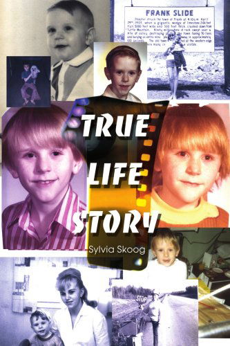 Cover for Sylvia Skoog · True Life Story (Paperback Book) (2003)