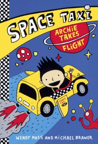 Archie Takes Flight (Turtleback School & Library Binding Edition) (Space Taxi) - Wendy Mass - Books - Turtleback - 9780606353052 - April 1, 2014