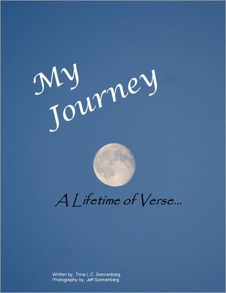 Cover for Trina L. C. Sonnenberg · My Journey (Paperback Book) (2007)