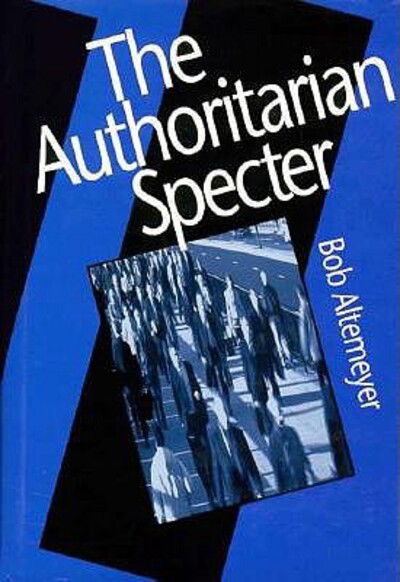 Cover for Bob Altemeyer · The Authoritarian Specter (Gebundenes Buch) (1996)