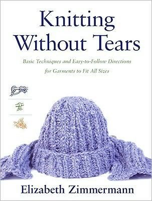 Knitting Without Tears: Basic Techniques and Easy-to-Follow Directions for Garments to Fit All Sizes - Elizabeth Zimmerman - Bøger - Simon & Schuster - 9780684135052 - 16. juni 2008
