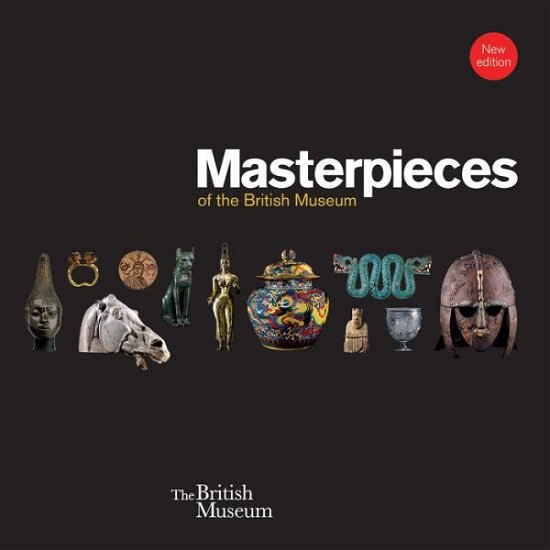 Cover for J D Hill · Masterpieces of the British Museum (Paperback Bog) (2014)