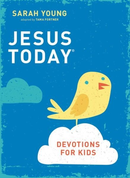 Cover for Sarah Young · Jesus Today Devotions for Kids - Jesus Today (Hardcover Book) (2016)