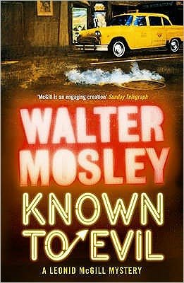 Cover for Walter Mosley · Known to Evil: Leonid McGill 2 - Leonid McGill mysteries (Pocketbok) (2011)
