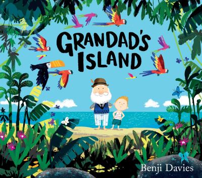 Cover for Benji Davies · Grandad's Island (Bok) (2016)