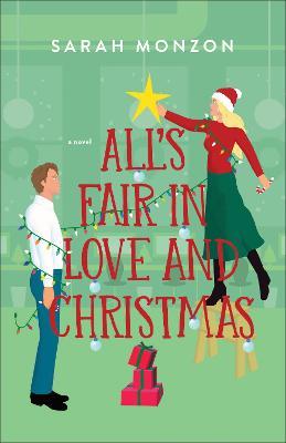 Cover for Sarah Monzon · All's Fair in Love and Christmas (Paperback Bog) (2023)
