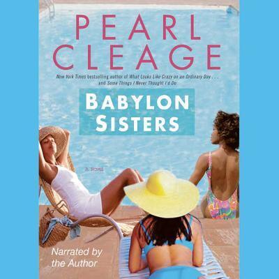 Cover for Pearl Cleage · Babylon Sisters Lib/E (CD) (2005)