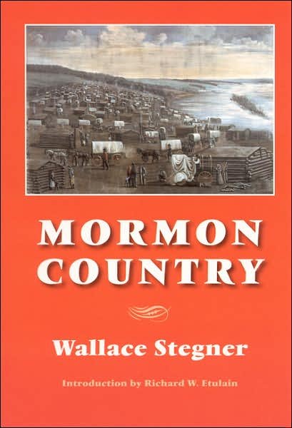 Mormon Country - Wallace Stegner - Livros - University of Nebraska Press - 9780803293052 - 1 de setembro de 2003