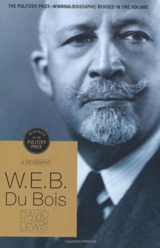Cover for David Levering Lewis · W.E.B Du Bois: A Biography, 1868-1963 (Paperback Bog) [First edition] (2009)