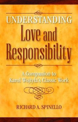 Cover for Understanding Love and Responsibility (Paperback Book) (2014)