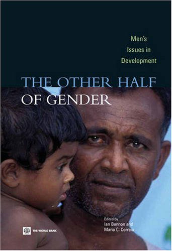 Cover for Maria C. Correia · The Other Half of Gender: Men's Issues in Development (Paperback Book) (2006)