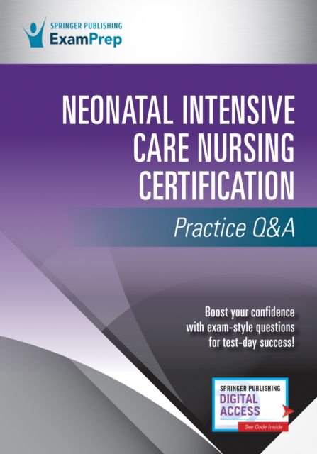 Cover for Springer Publishing Company · Neonatal Intensive Care Nursing Certification Practice Q&amp;A (Paperback Book) (2022)