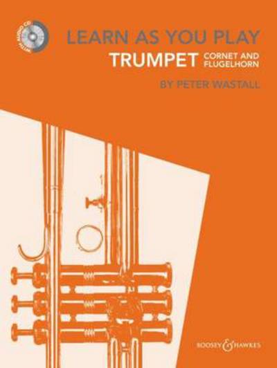 Cover for Peter Wastall · Learn As You Play Trumpet: New Edition (MISC) (2013)