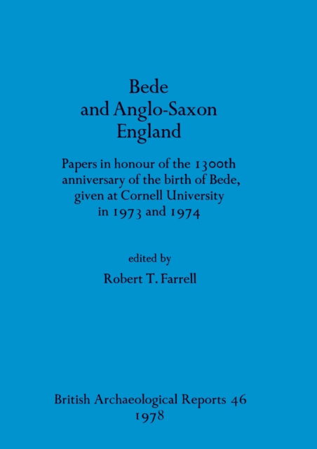 Bede and Anglo-Saxon England - - Other - British Archaeological Reports - 9780860540052 - February 1, 1978