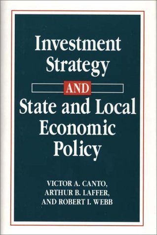 Cover for Victor A. Canto · Investment Strategy and State and Local Economic Policy (Hardcover Book) (1992)