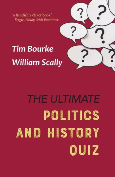 Cover for Tim Bourke · Ultimate Politics and History Quiz (Buch) (2022)