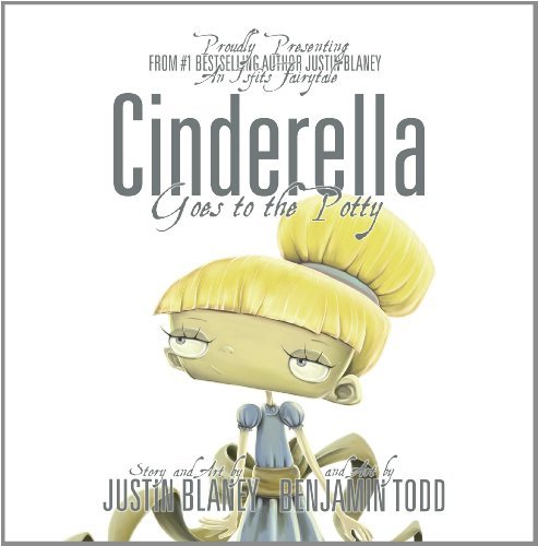 Cover for Justin Blaney · Cinderella Goes to the Potty (Inbunden Bok) (2014)