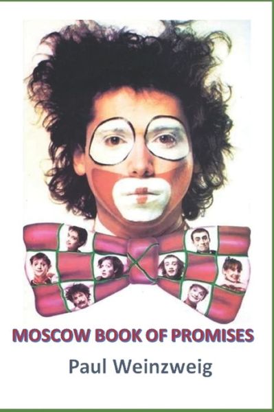 Cover for Paul Weinzweig · Moscow Book of Promises (Paperback Book) (2018)