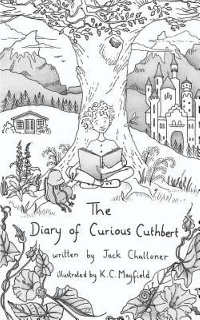 Cover for Jack Challoner · The Diary of Curious Cuthbert (Paperback Book) (2017)