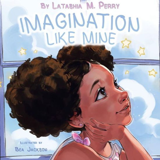 Cover for Latashia M Perry · Imagination Like Mine - Kids Like Mine (Paperback Book) (2017)