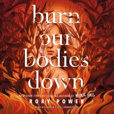 Cover for Rory Power · Burn Our Bodies Down (CD) (2020)