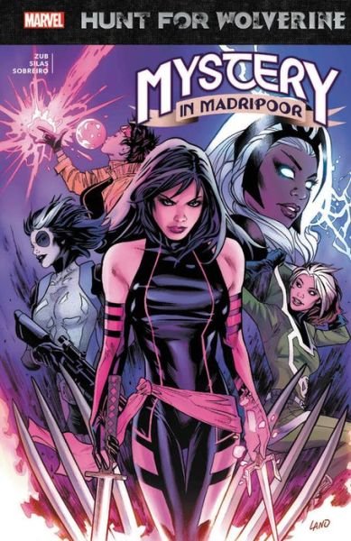 Cover for Charles Soule · Hunt For Wolverine: Mystery In Madripoor (Paperback Bog) (2018)